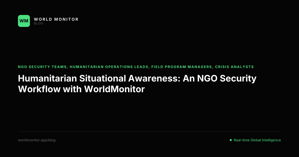 Humanitarian Situational Awareness Workflow